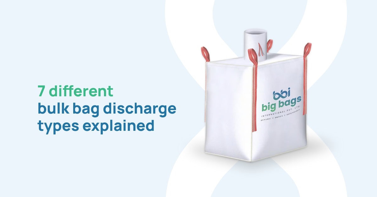 7 Different Bulk Bag Discharge Types Explained 7 Different Bulk Bag Discharge Types Explained